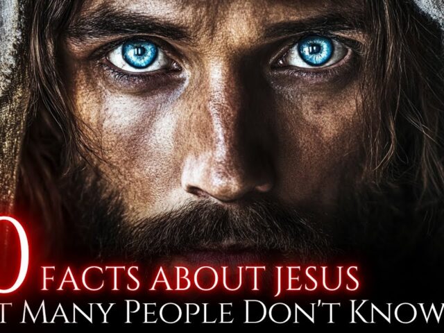 30 SHOCKING Facts About JESUS That Will Leave You Speechless